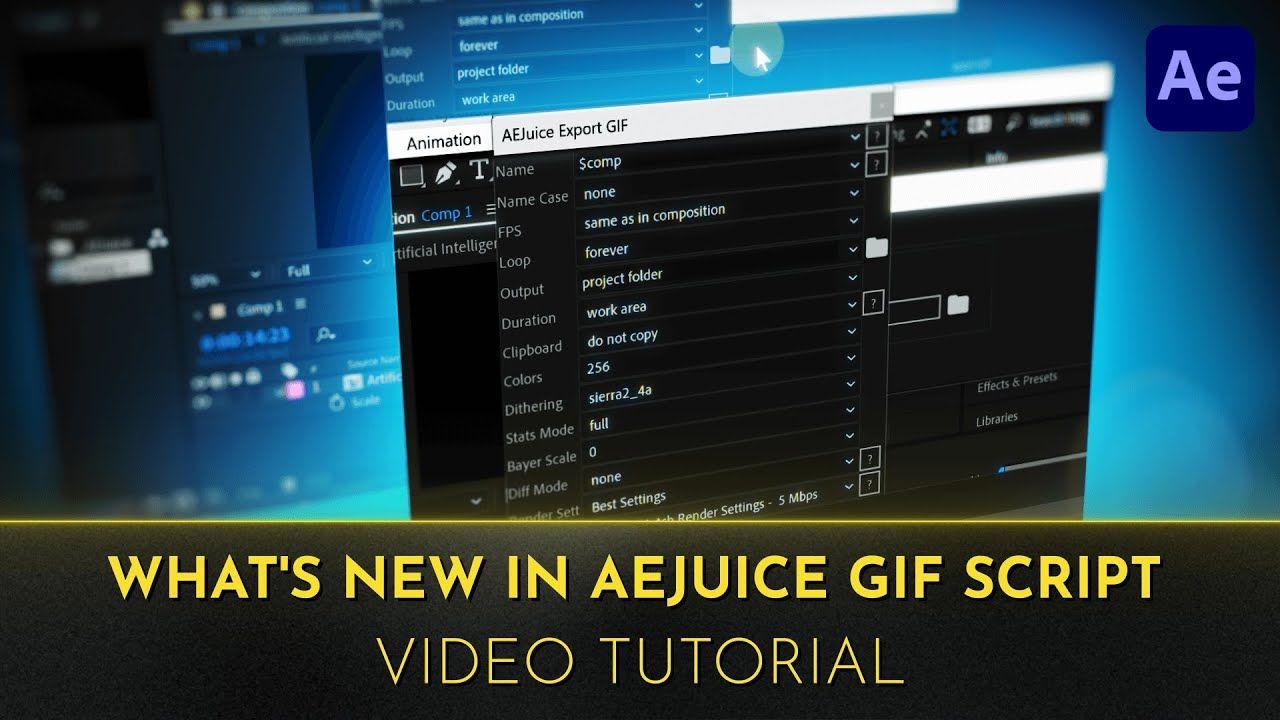 What's New in AEJuice GIF Script | Video Tutorial | After Effects