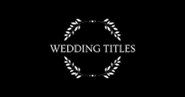 Wedding Titles example