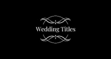 Wedding Titles example