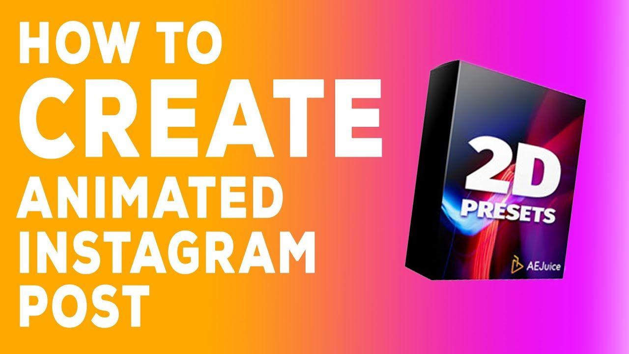 How To Create Animated Instagram Post In After Effects
