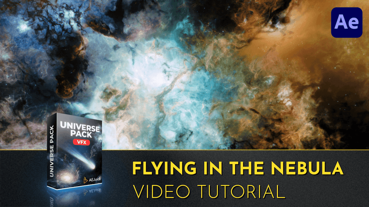 Flying in Nebula | Video Tutorial | After Effects | Universe Pack