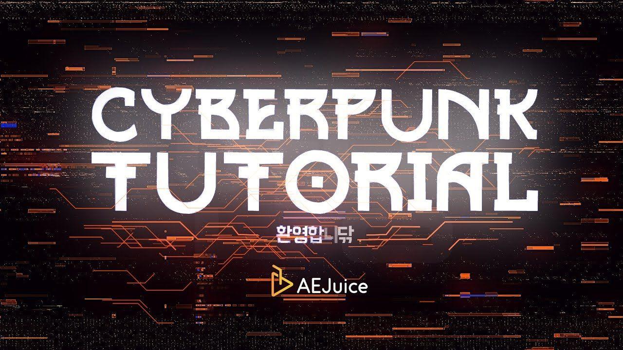 Cyberpunk How to Create an Epic Intro Tutorial